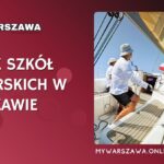 Wykaz szkół żeglarskich w Warszawie